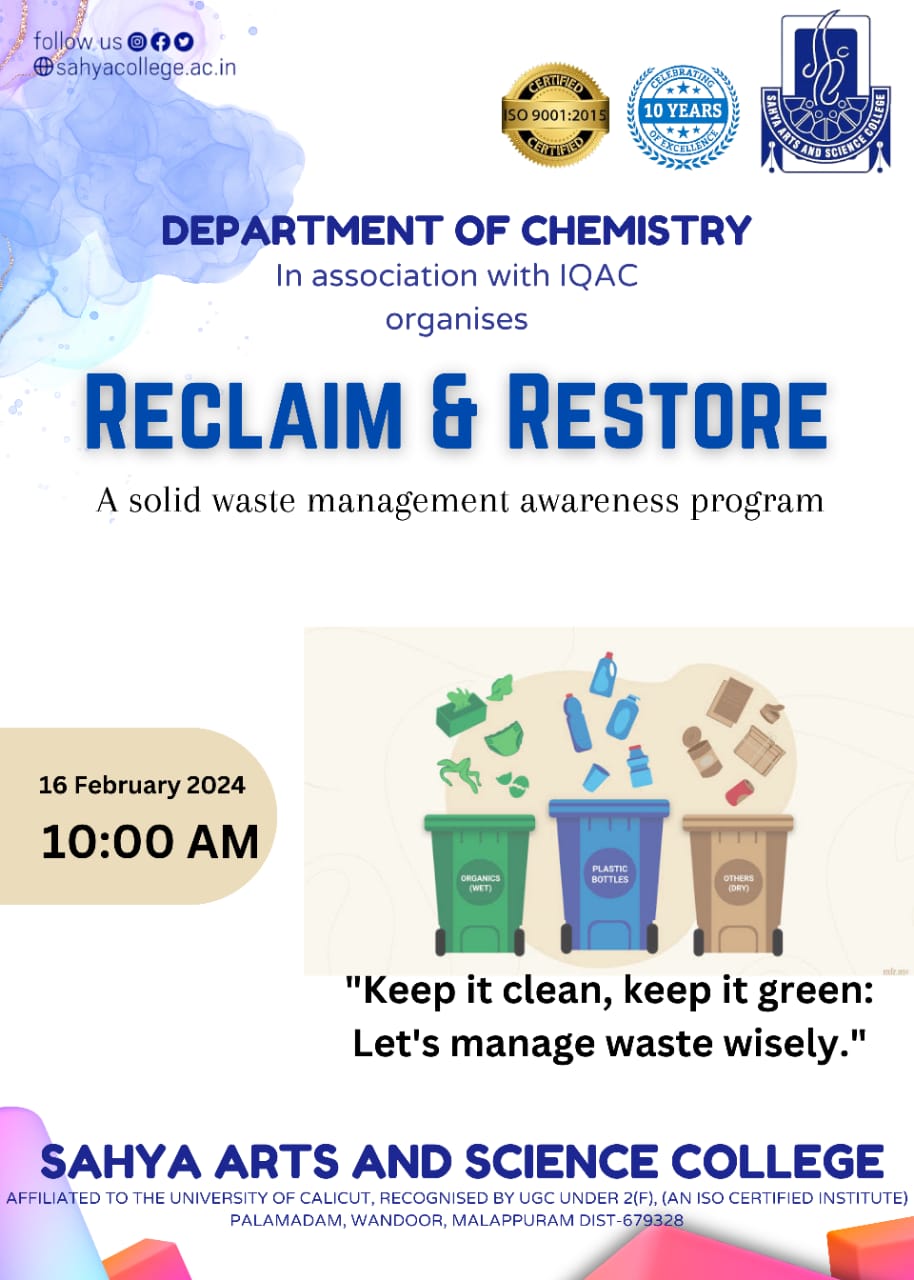 RECLAIM & RESTORE: Solid Waste Management Awareness
Program
