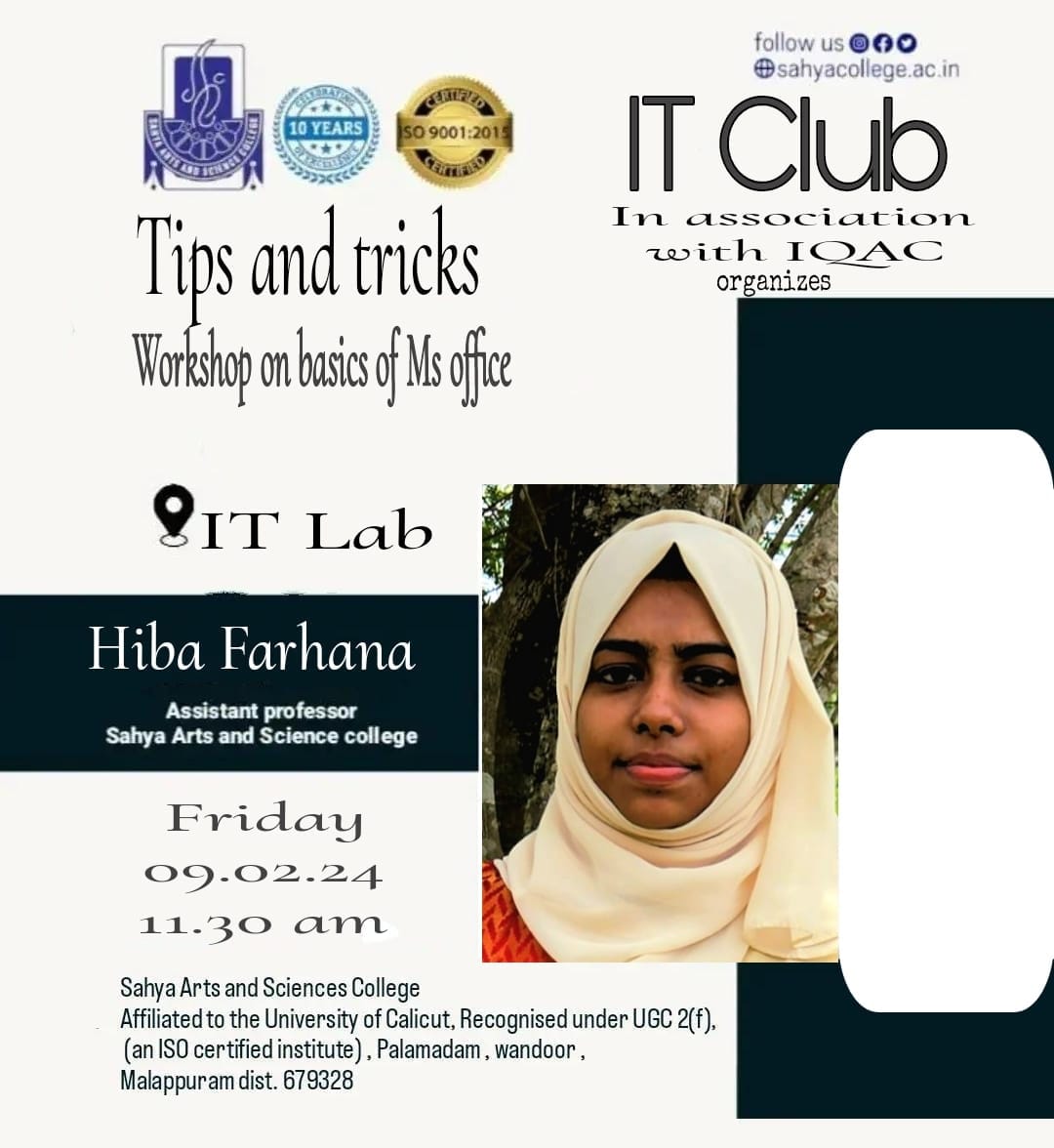Tips and tricks Workshop on basics of Ms Office